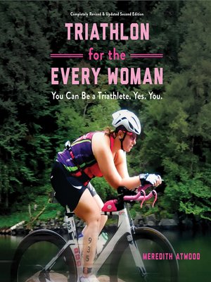 cover image of Triathlon for the Every Woman